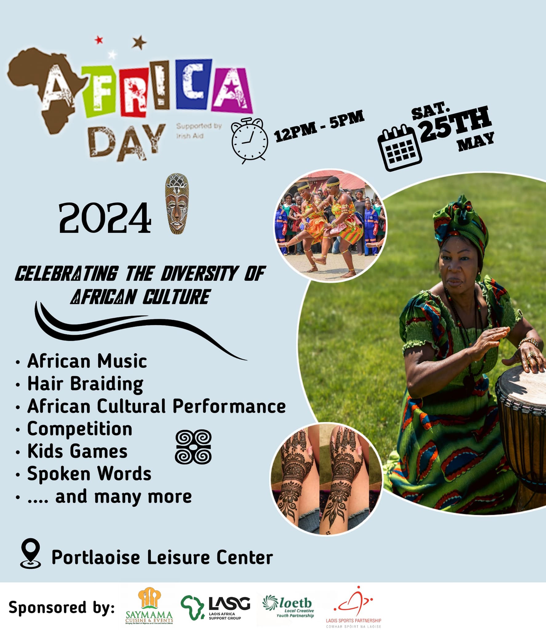 Poster for Laois Africa Day 2024 taking place on May 25th 2024. It lists a number of events happening and features an African woman dressed in traditional attire